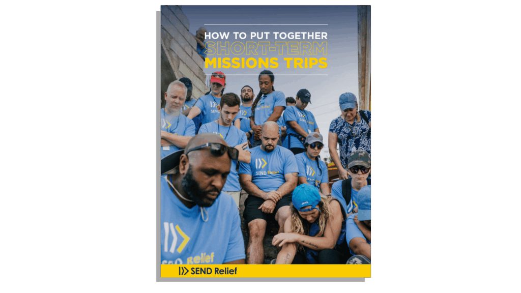 How to Put Together Short-Term Mission Trips